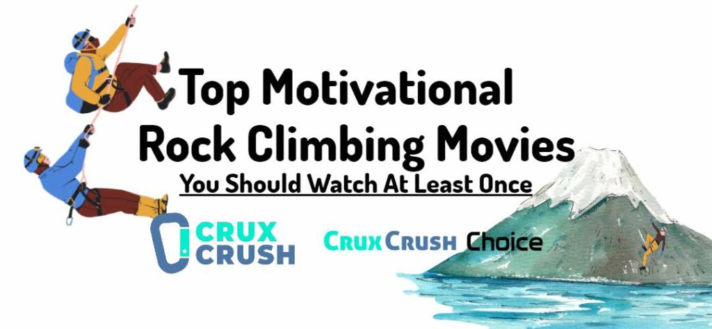 Best Rock Climbing Movies